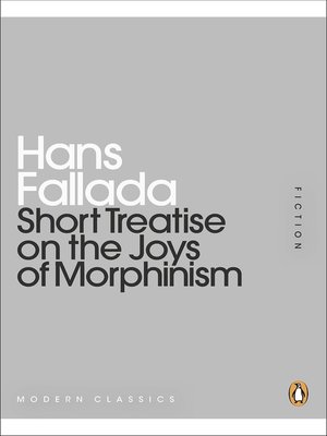 cover image of Short Treatise on the Joys of Morphinism